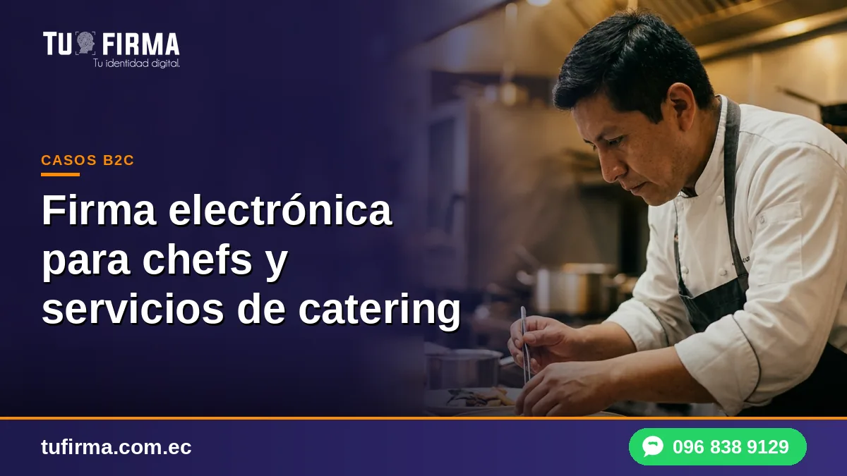 Firma electrónica para chefs y servicios de catering