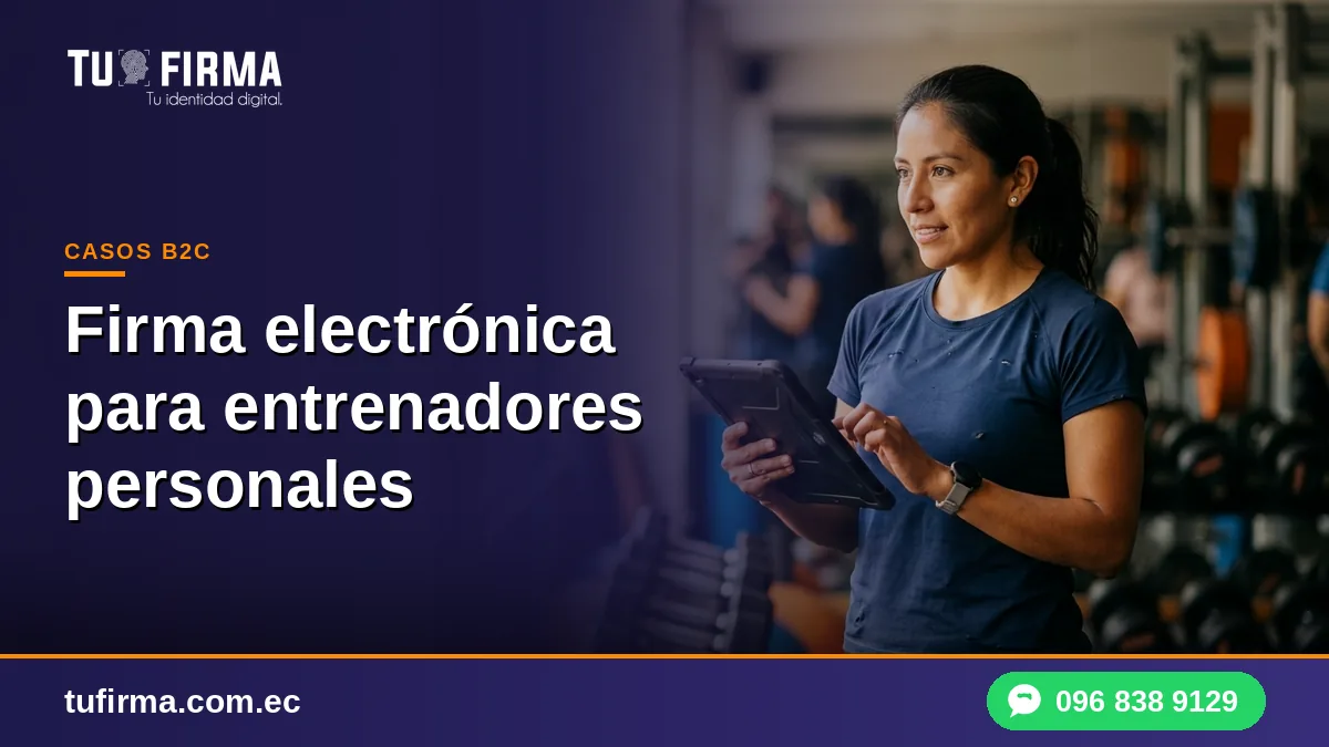 Firma electrónica para entrenadores personales