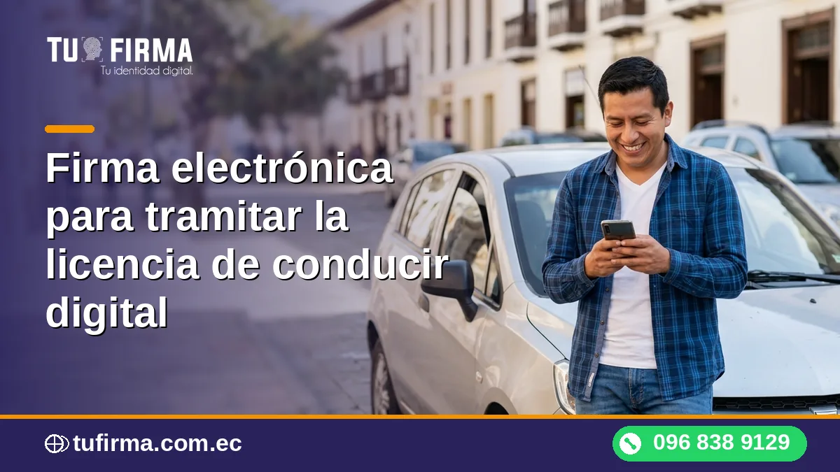 Firma electrónica para tramitar la licencia de conducir digital
