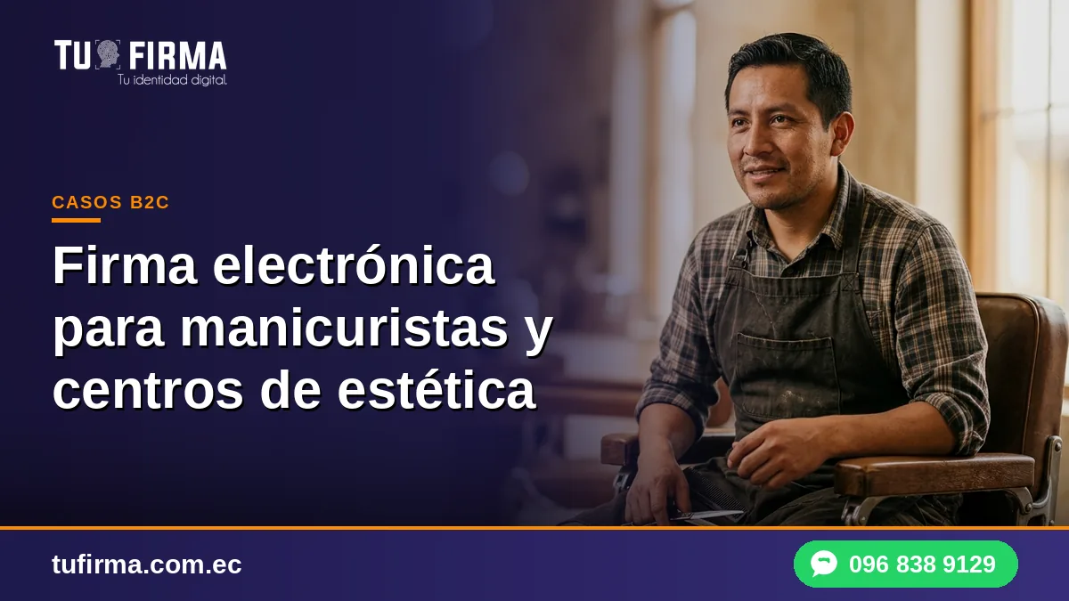 Firma electrónica para manicuristas y centros de estética