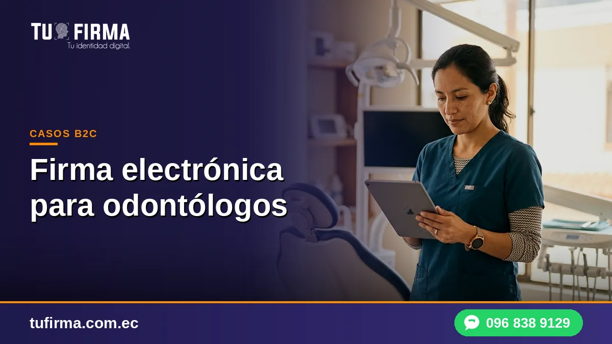 Firma electrónica para odontólogos