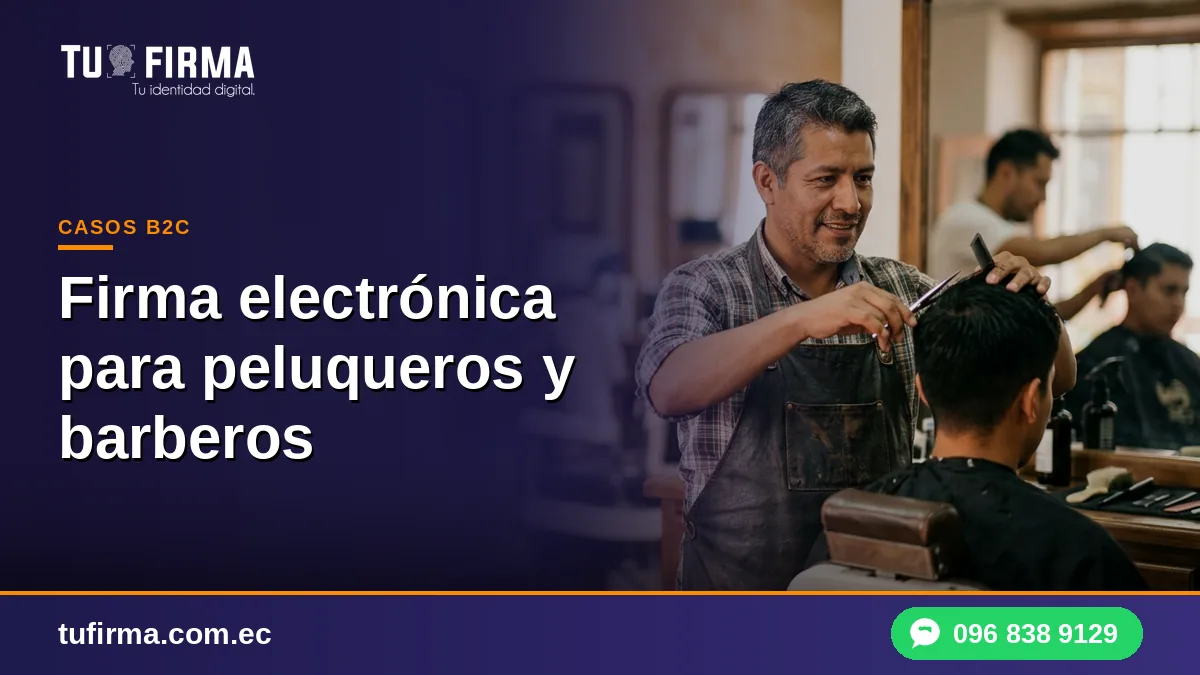 Firma electrónica para peluqueros y barberos