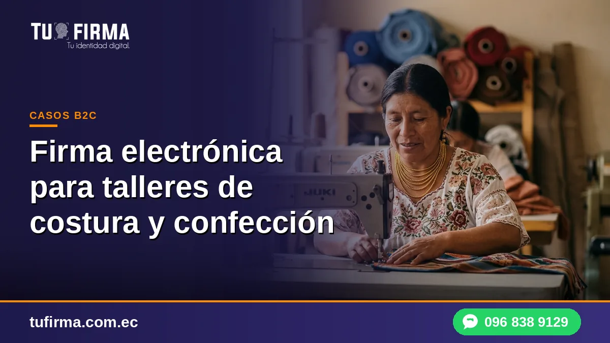 Firma electrónica para talleres de costura y confección