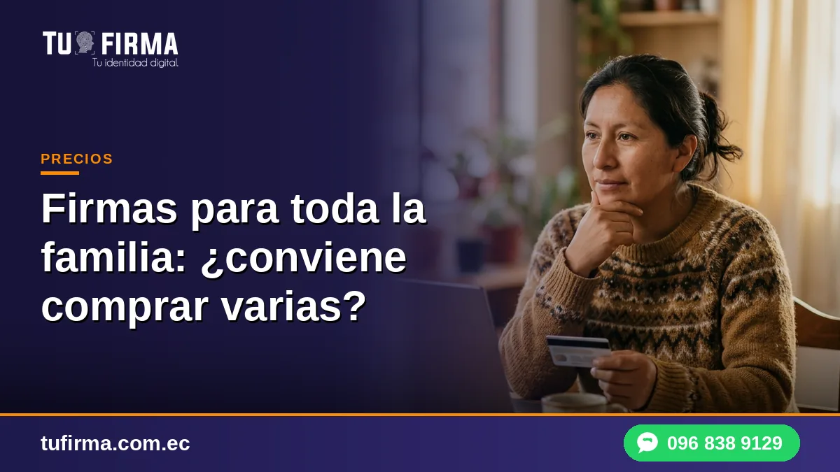 Firmas para toda la familia: ¿conviene comprar varias?