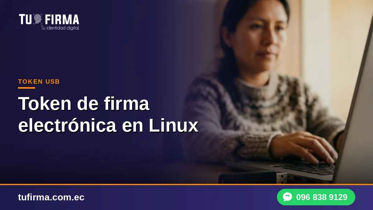 Token de firma electrónica en Linux